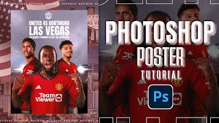 Photoshop Tutorial Design a Professional Matchday Poster [upl. by Chlori597]