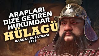 Moğolların Bağdat Kuşatması 1258  Abbasi Hilafetinin Sonu [upl. by Puri]