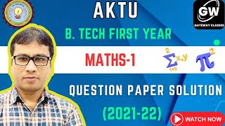 Maths 1 I 202122 Question Paper Solution AKTU I BTech First Year [upl. by Dzoba]