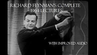 Richard Feynman  The Character of Physical Law 1964  Complete  Better Audio [upl. by Rayford504]