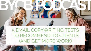 5 Email Copywriting Tests to Recommend to Clients And Get More Work [upl. by Brenza]