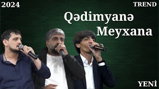 Qədimyanə Balaeli Maştağalı Ruslan Müşviqabadlı Xosrov Maştağalı Meyxana 2024 [upl. by Tracee]