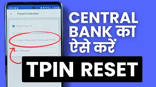 How to Change TPIN of Central Bank of India Account Cent Mobile TPin Change [upl. by Asaeret]