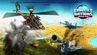 Conflict of Nations Tutorials Air base strategy resource management and Early Game Strategy [upl. by Fanny]