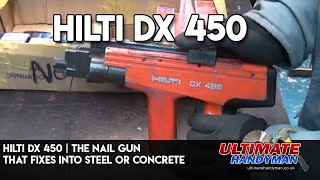 Hilti DX 450  the nail gun that fixes into steel or concrete [upl. by Malissia]