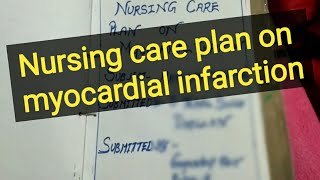 Nursing care plan on myocardial infarctionHindi explanation [upl. by Westland912]