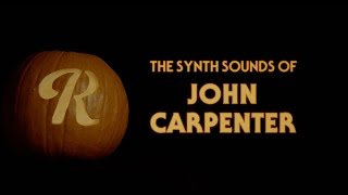 Ep2 The Synth Sounds of John Carpenter Halloween The Fog Assault on Precinct 13 [upl. by Gwyneth]