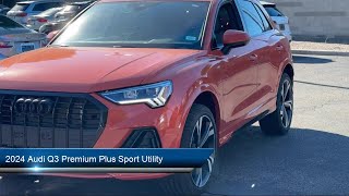 2024 Audi Q3 Premium Plus Sport Utility Albuquerque Taylor Ranch Rio Rancho Bernalillo South Val [upl. by Vokay]