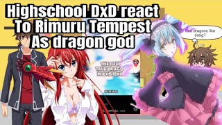 Highschool DxD react to Rimuru Tempest as Dragon God  Ship Rimuru x Ciel [upl. by Ximenez454]