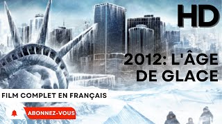 2012 lâge de glace  HD  Nanar  Film complet en français [upl. by Ahtelahs520]