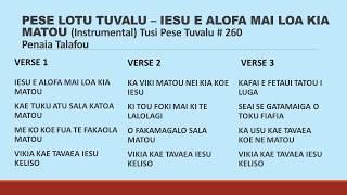 IESU E ALOFA MAI LOA KIA MATOU [upl. by Niajneb]