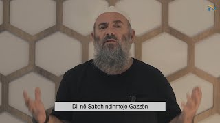 Dil në Sabah ndihmoje Gazzën  Hoxhë Bekir Halimi [upl. by Yeargain327]