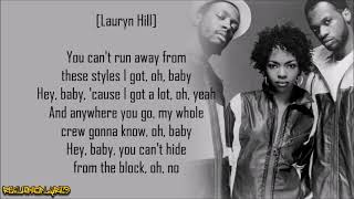 Fugees  Ready or Not Lyrics [upl. by Cornwall389]