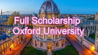 Full Scholarship at Oxford University for International Students [upl. by Gilbertson]