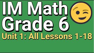 😉 Grade 6 Unit 1 All Lessons 118 Illustrative Mathematics [upl. by Amaerd]