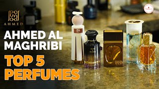 Ahmed Al Maghribi Perfumes  Top 5  The Stunning MiddleEastern Fragrance😍 [upl. by Tap]