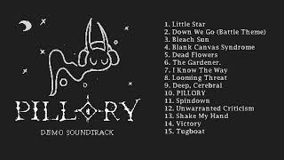 PILLORY Demo OST [upl. by Luigino]