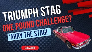 Triumph Stag  The One Pound Challenge [upl. by Kowalski]