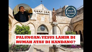 PALUNGAN YESUS LAHIR DI RUMAH ATAU DI KANDANG [upl. by Ande]