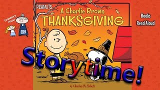 Thanksgiving Stories  A CHARLIE BROWN THANKSGIVING Read Aloud  Bedtime Story Read Along Books [upl. by Cook250]