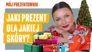 Jaki prezent dla jakiej skóry [upl. by Abibah]