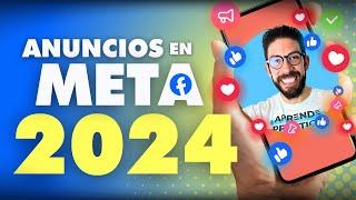 Cómo hacer PUBLICIDAD en FACEBOOK Ads Guía 2024 con PROMPTS 🔥  Cómo hacer ANUNCIOS en Facebook [upl. by Eirelav]