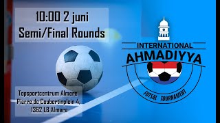 Semi amp Finals International Ahmadiyya Futsal Tournament 2024  The Netherlands [upl. by Ecnatsnok]