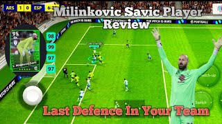 Vanja Milinkovićsavić Player Review e football 2024 [upl. by Hceicjow]