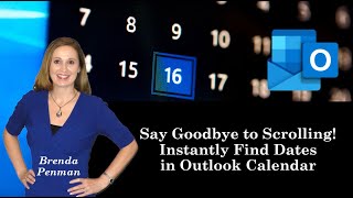 Say Goodbye to Scrolling Instantly Find Dates in Outlook Calendar [upl. by Eila885]