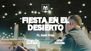 Fiesta en el Desierto  Ft Alett Frias  SEM Jovenes [upl. by Martsen883]