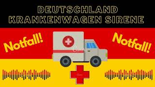 German Ambulance Siren Deutschland Krankenwagen Sirene [upl. by Aronas]