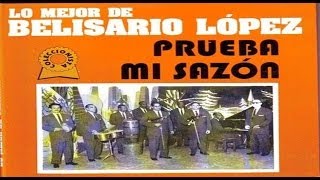 Belisario López amp Su Charanga  Que bueno sería [upl. by Dewhurst]