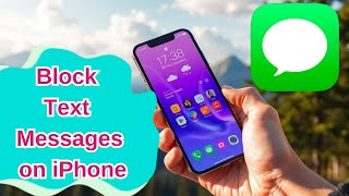 Block All Spam Text Messages on iPhone – Easy Methods Explained [upl. by Eide550]