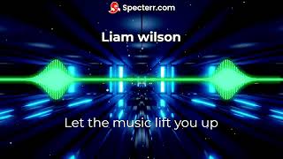 Liam Wilson  Let The Music Lift You Up sample [upl. by Nyltyak]