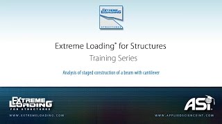 ELS 4 Tutorial  Analysis of Staged Construction of a Beam With Cantilever [upl. by Robena]