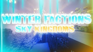 Sky Kingdoms  Winter Factions Season 2 [upl. by Astera]