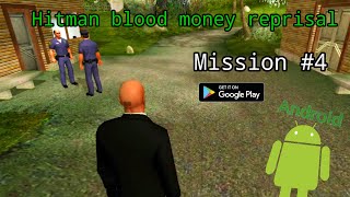 Hitman blood money reprisal mission 4 on Android  FLATLINE [upl. by Elegna]