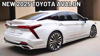 New 2025 Toyota Avalon Hybrid Official Unveiled  FIRST LOOK  Perfect FullSize Luxury Sedan [upl. by Priscilla]