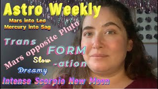 Deep Generational Healing FORM CHANGES Astro Weekly Oct 28Nov 3rd [upl. by Tlevesoor100]