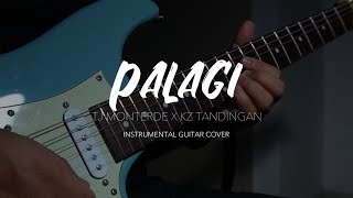 TJ Monterde  Palagi Instrumental Guitar Cover [upl. by Rolyat]