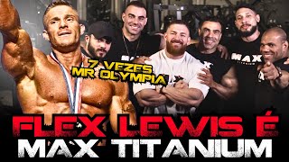 FLEX LEWIS AGORA É MAX TITANIUM NOVA CONTRATAÇÃO DE PESO [upl. by Almap919]