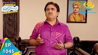 Taarak Mehta Ka Ooltah Chashmah  Episode 1045  Full Episode [upl. by Ahtram]