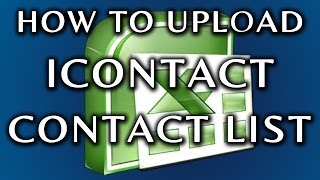 How To Upload Contact List To Icontact Variables [upl. by Ennirac]