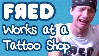 Fred Works at a Tattoo Shop [upl. by Gildea]