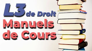 Les MEILLEURS Manuels de Cours pour réussir la L3 de Droit  Conseil [upl. by Eilak53]