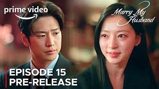 Marry My Husband  Episode 15 PreRelease  Park Min Young ENG SUB [upl. by Rustie]