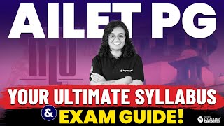 AILET PG 2025 Complete Exam Guide Syllabus amp Pattern Explained  AILET PG 2025 Preparation [upl. by Oicangi]