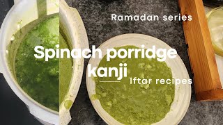 RAMADAN SERIES Spinach Porridge Kanji  91 days LEFT [upl. by Kwei]