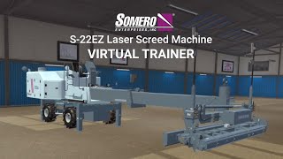 Somero S22EZ Laser Screed Machine Virtual Trainer by ForgeFX Simulations [upl. by Eidas]