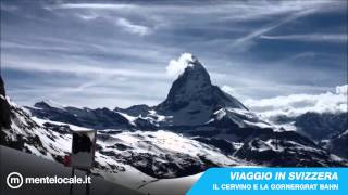 Viaggio in Svizzera il Cervino e Zermatt [upl. by Rhianna416]